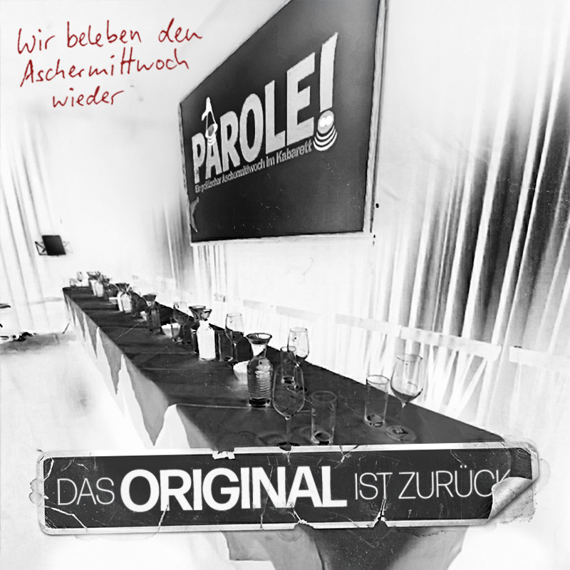 Sujet: "Wir beleben den Aschermittwoch wieder. Das Original ist zurück."